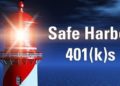 How to Set Up Safe Harbor 401K for Your Business